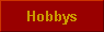 Hobbys